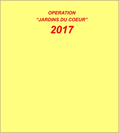 OPERATION  “JARDINS DU COEUR”  2017
